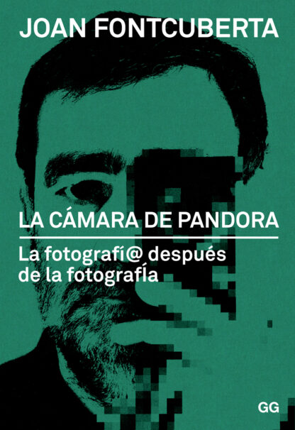 La cámara de Pandora La fotografí@ después de la fotografía