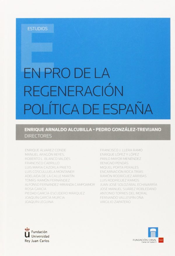 EN PRO DE LA Regeneración Política de España