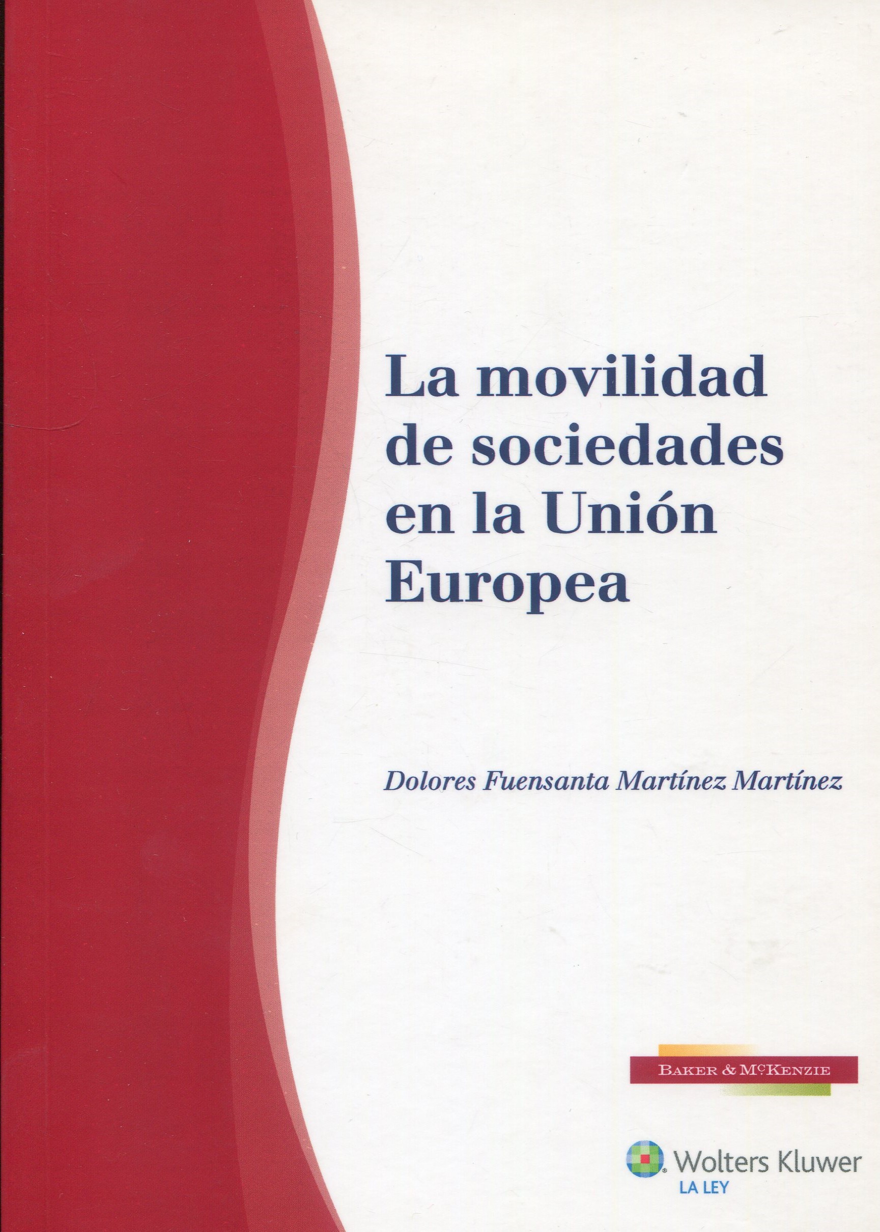 Movilidad Sociedades Unión Europea / 9788490204023