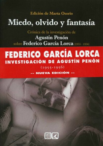 PDF Miedo, olvido y fantasía Crónica de la investigación de Agustín Penón sobre Federico García Lorca (1955-1956)