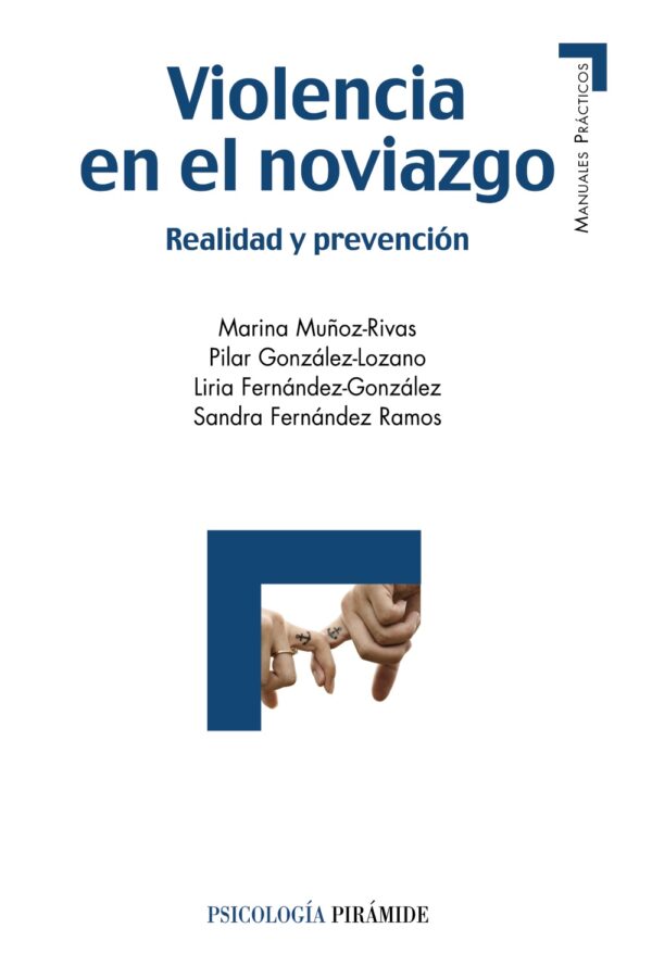 Violencia en el noviazgo Realidad y prevención -9788436833300