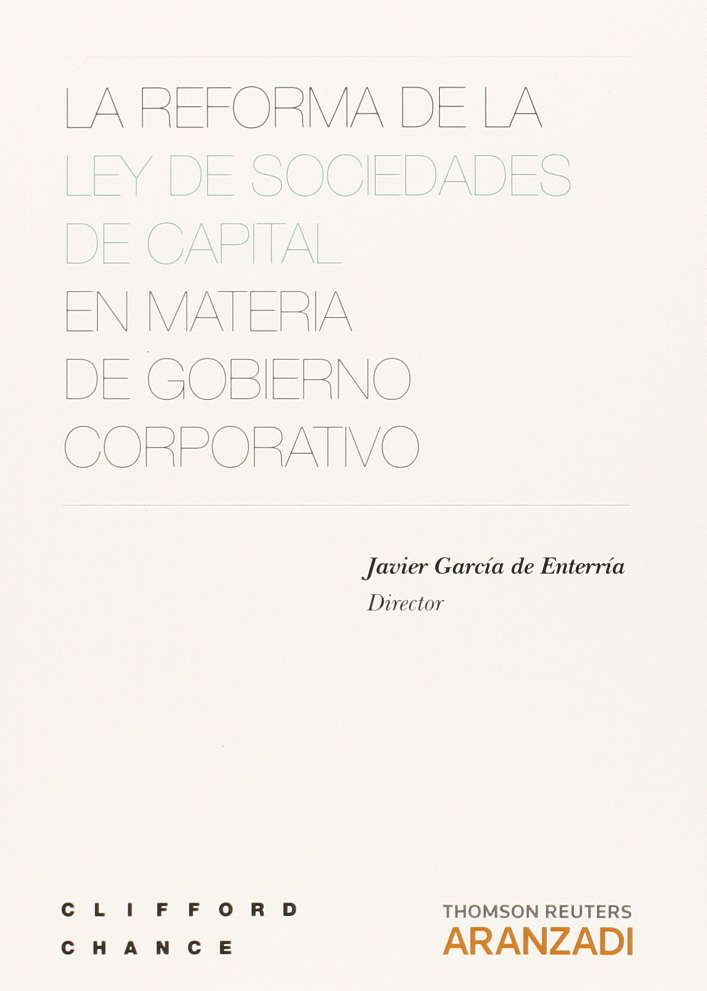 Reforma Sociedades Capital Gobierno Corporativo -9788490982044