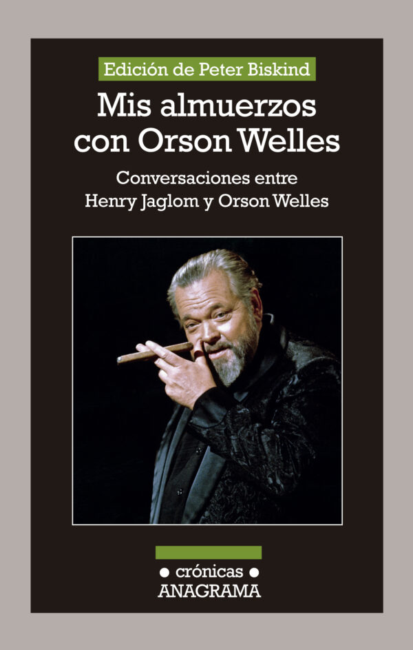 Mis almuerzos con Orson Welles