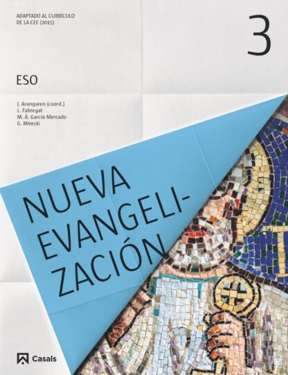 Nueva evangelización. 3º ESO
