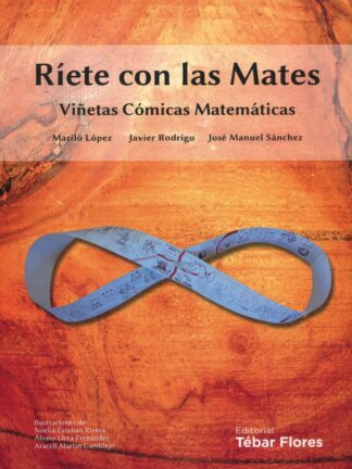 Ríete con las mates. Viñetas cómicas matemáticas