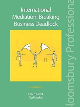 International Mediation: Breaking Business Deadlock*