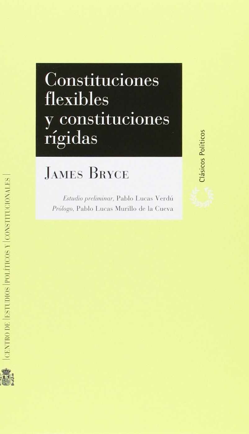 Constituciones Flexibles Constituciones Rígidas -9788425916489