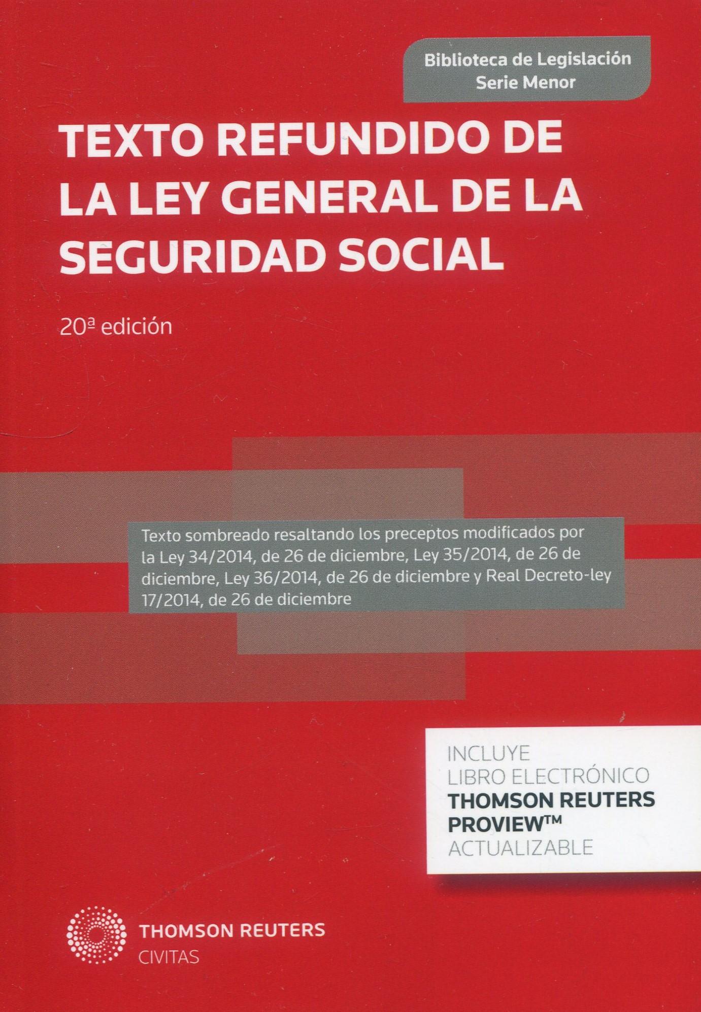 Texto refundido de la ley general de la seguridad social