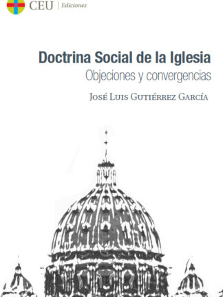 Objeciones y convergencias. Doctrina social de la Iglesia
