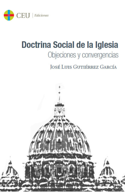 Objeciones y convergencias. Doctrina social de la Iglesia