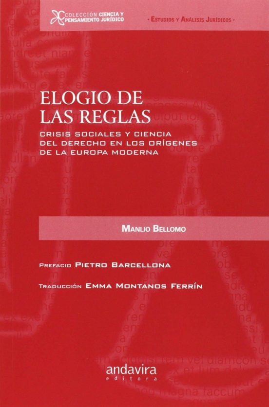 Elogio de las Reglas Crisis Sociales / 9788484087854