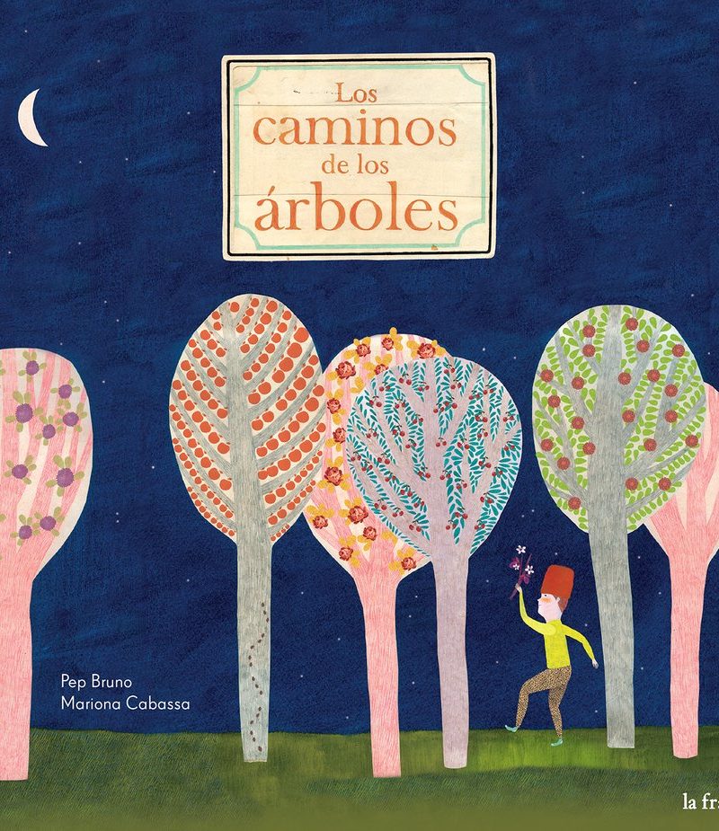 LOS CAMINOS DE LOS ÁRBOLES