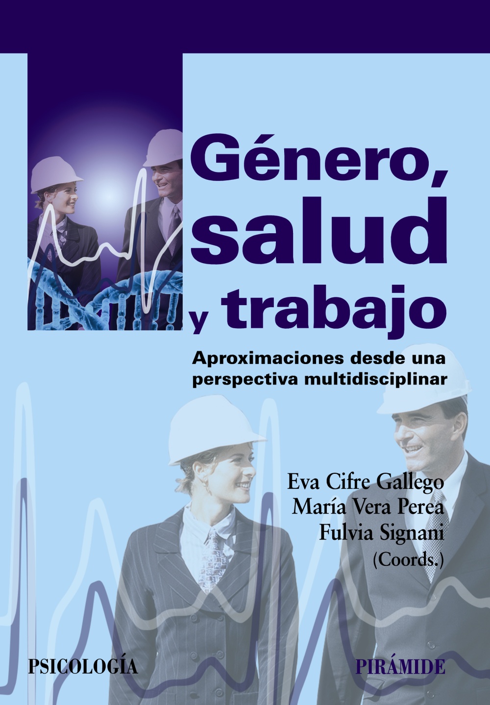 Género Salud y Trabajo Aproximaciones -9788436832563