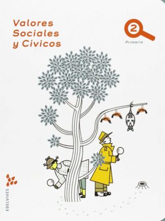 Valores Sociales y Cívicos 2º Primaria