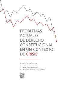 Problemas Actuales de Derecho Constitucional en un Contexto de Crisis