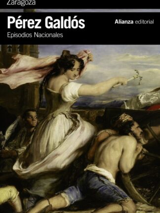 Zaragoza. Episodios Nacionales