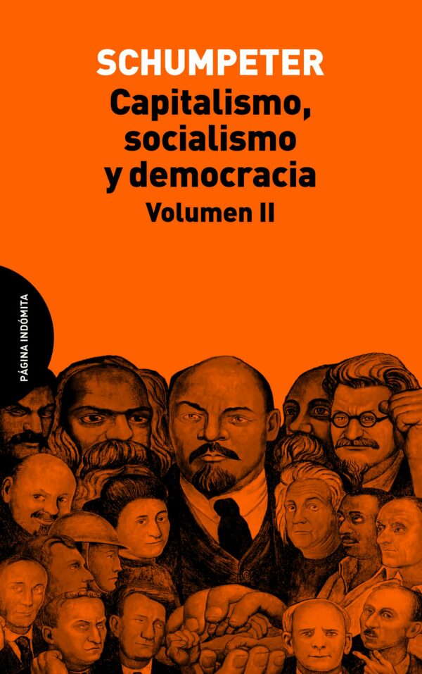 Capitalismo Socialismo y Democracia Volumen II