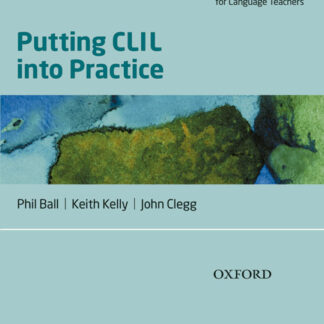 Putting CLIL into Practice