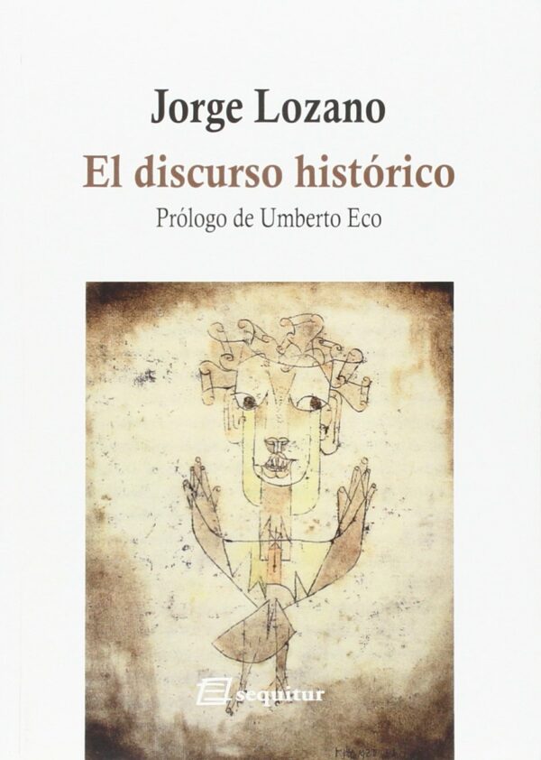 DISCURSO HISTORICO - JORGE LOZANO - SEQUITUR