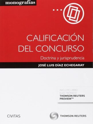 Calificación del Concurso. Doctrina y Jurisprudencia