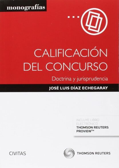 Calificación del Concurso. Doctrina y Jurisprudencia