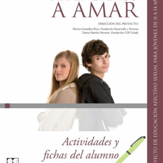 Aprendamosa Amar 11-14. Fichas del Alumno