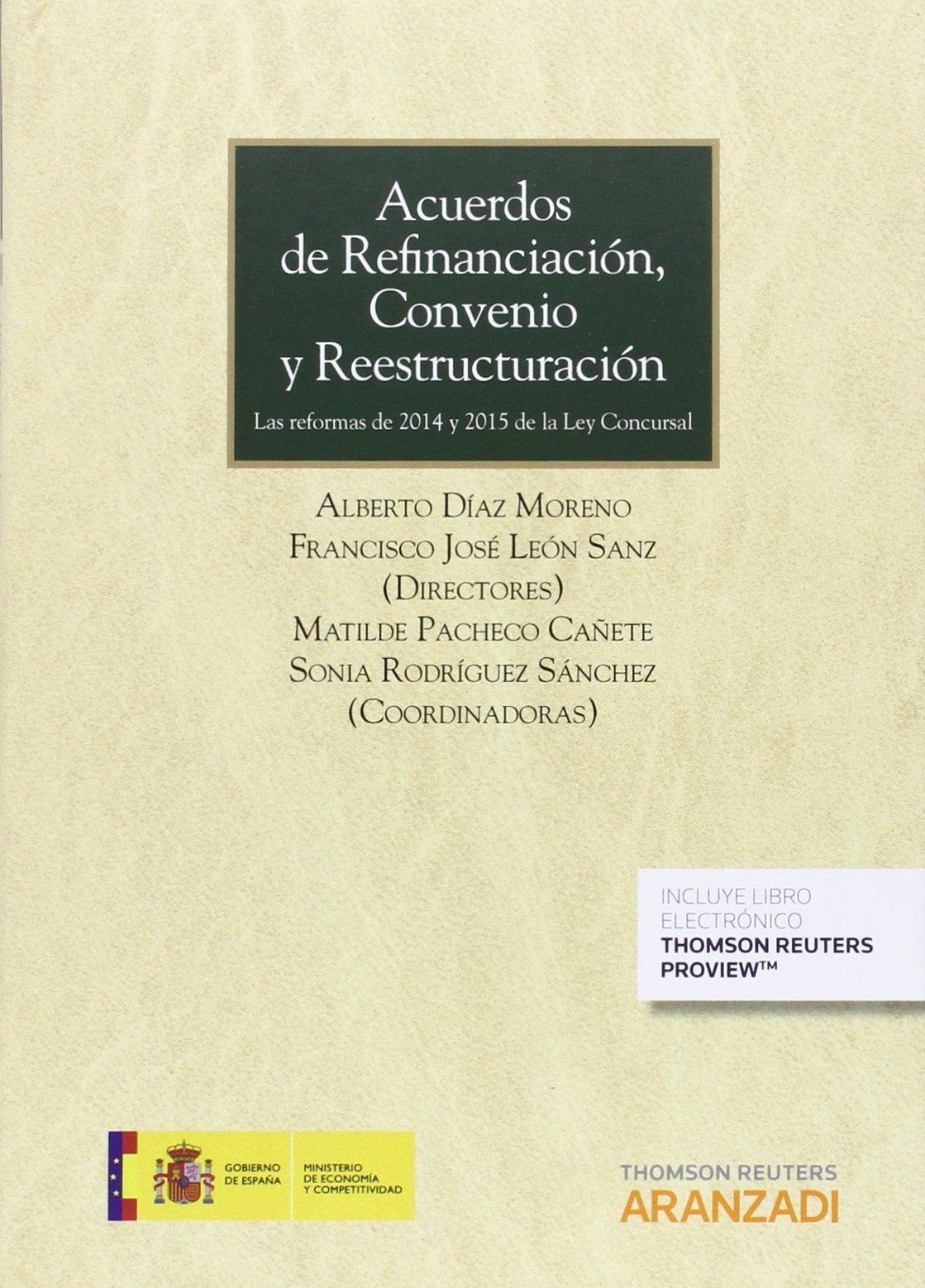 ACUERDOS DE REFINANCIACIÓN CONVENIO Y REESTRUCTURACIÓN