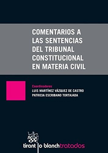 COMENTARIOS SENTENCIAS TRIBUNAL CONSTITUCIONAL