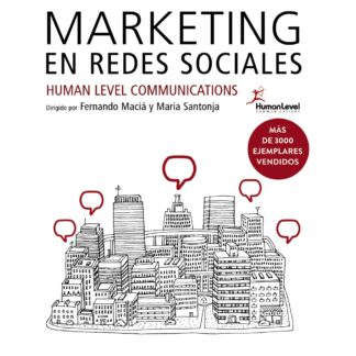 Marketing en redes sociales. Human level communications.