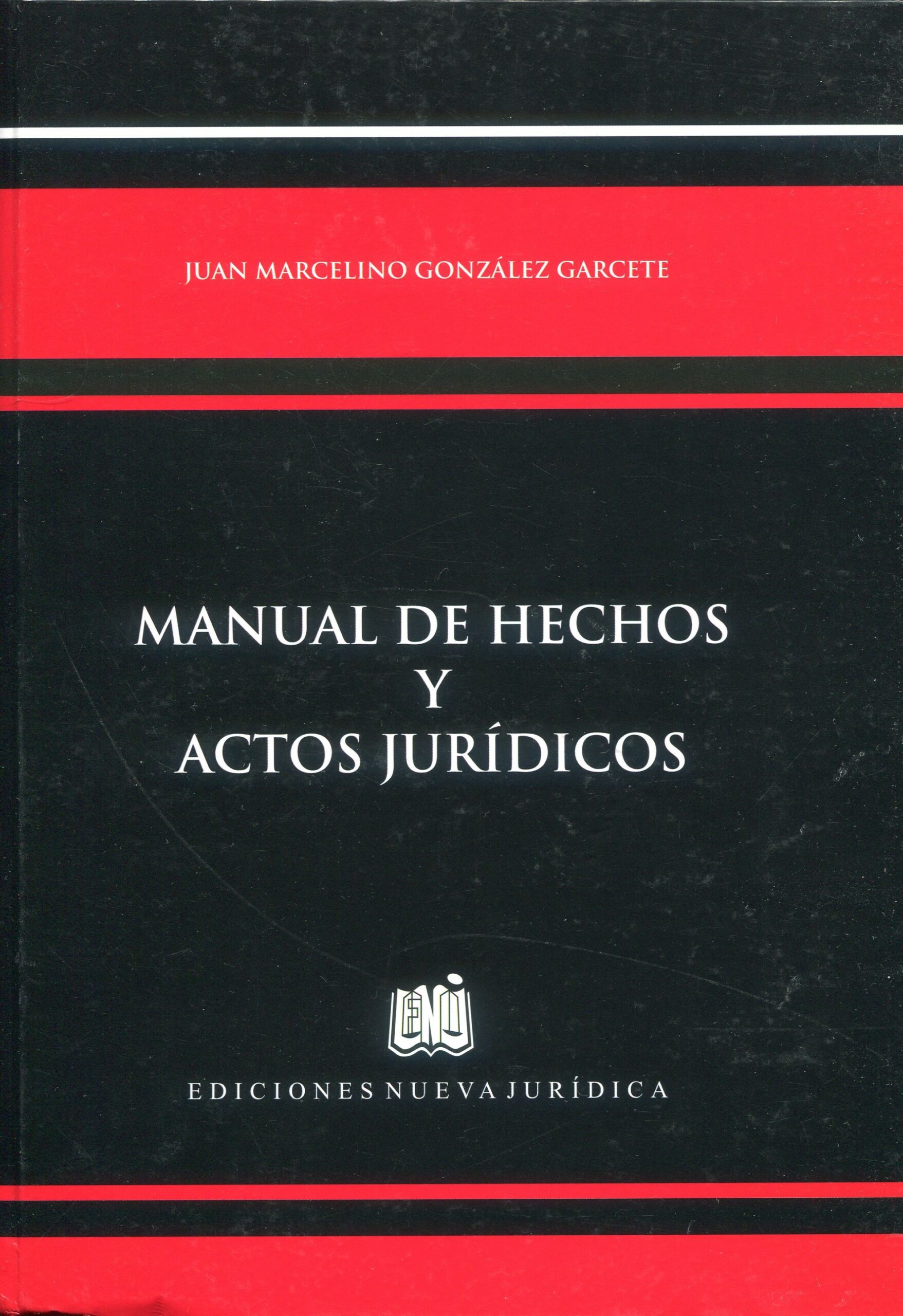 Manual de hechos y actos jurídicos / 9789584677136
