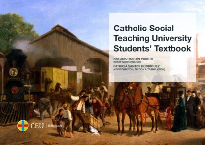 Catholic Social Teaching University Students´ Textbook