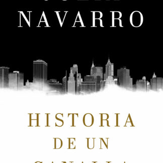 Historia de un canalla