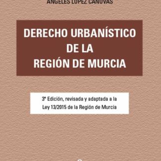 Derecho urbanístico de la región de Murcia