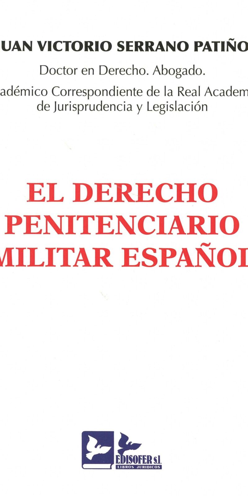 Derecho Penitenciario Militar Español