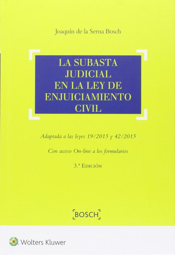 SUBASTA JUDICIAL EN LA LEY DE ENJUICIAMIENTO CIVIL