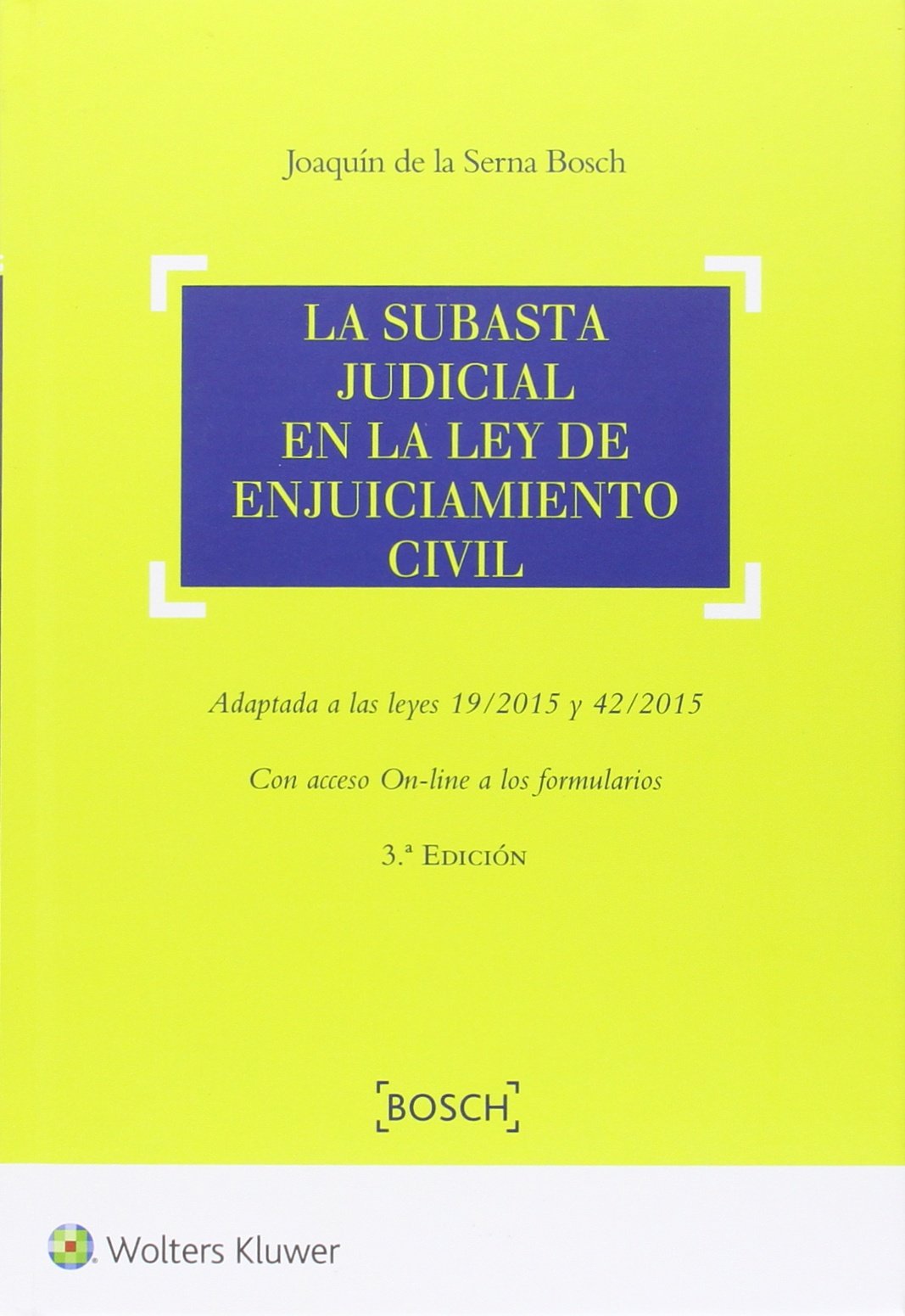 SUBASTA JUDICIAL EN LA LEY DE ENJUICIAMIENTO CIVIL