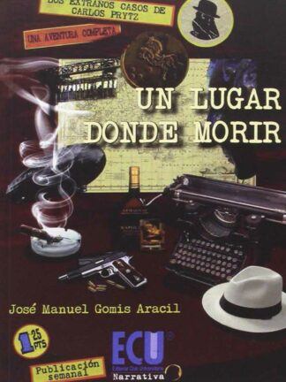 Un lugar donde morir