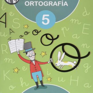Mis juguetes las palabras y mi amigo el diccionario. Ortografía MASPE