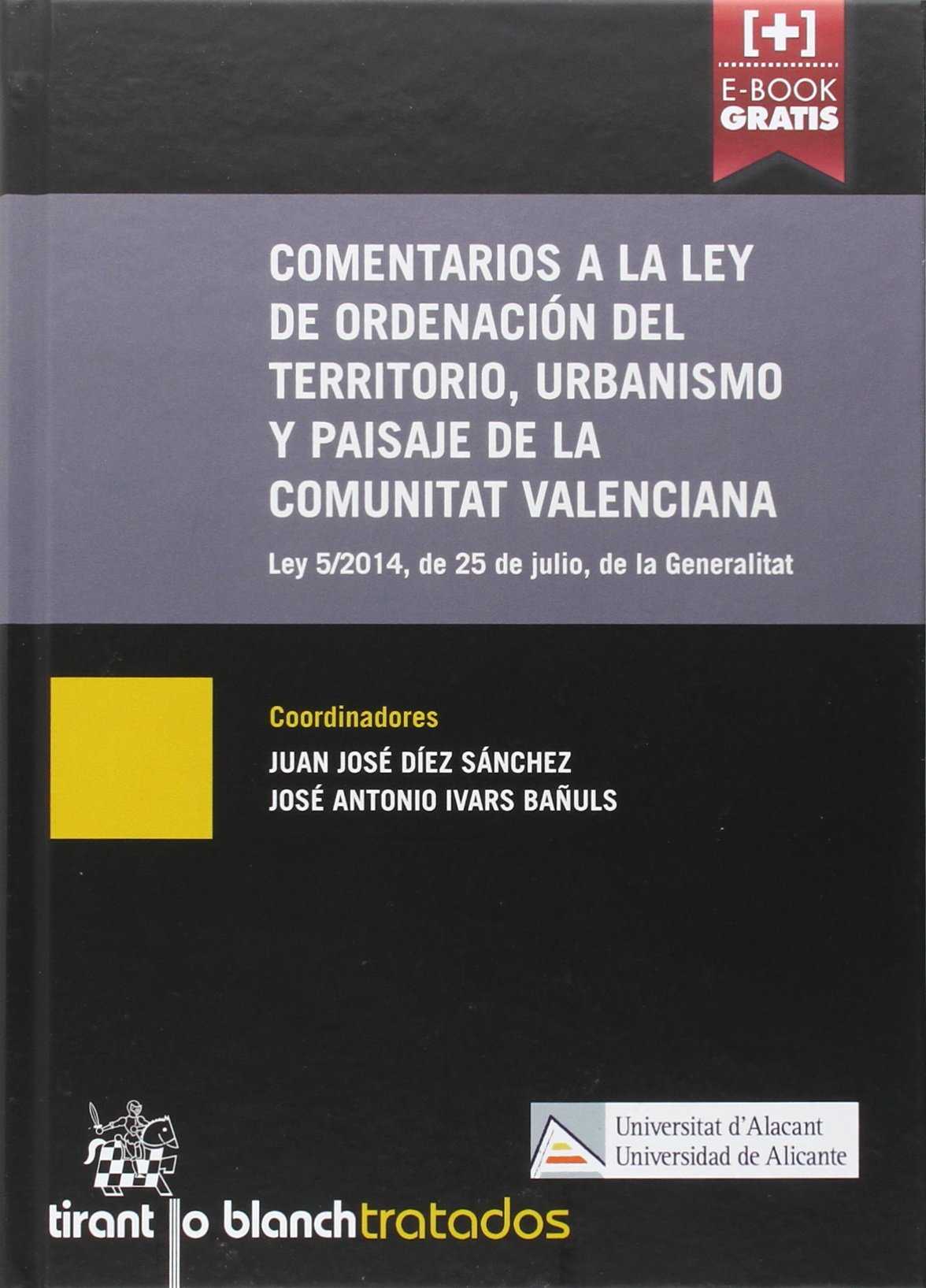 comentarios ley territorio urbanismo valenciana