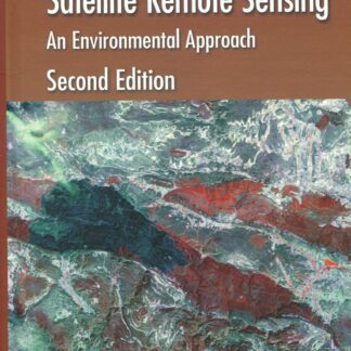 Fundamentals of Satellite Remote Sensing: An Environmental Approach*