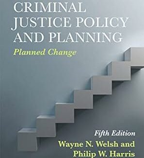 Criminal Justice Policy Planning *