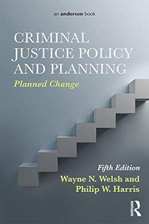 Criminal Justice Policy Planning