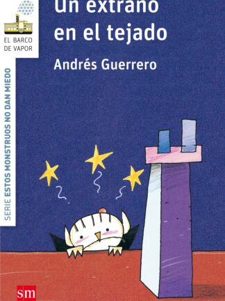 Un extraño en el tejado