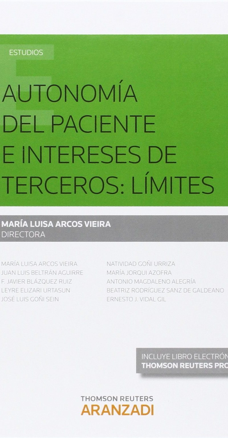 Autonomía del Paciente e Intereses de Terceros: Límites