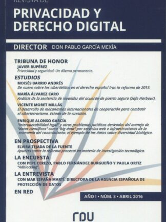 Revista de Privacidad y Derecho Digital Nº 3. Abril 2016