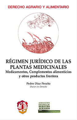 Régimen Jurídico Plantas Medicinales/ P. Díaz / 9788429019117