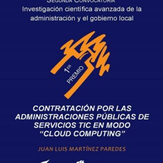 Contratación por las administraciones públicas de servicios TIC en modo "Cloud Computing"