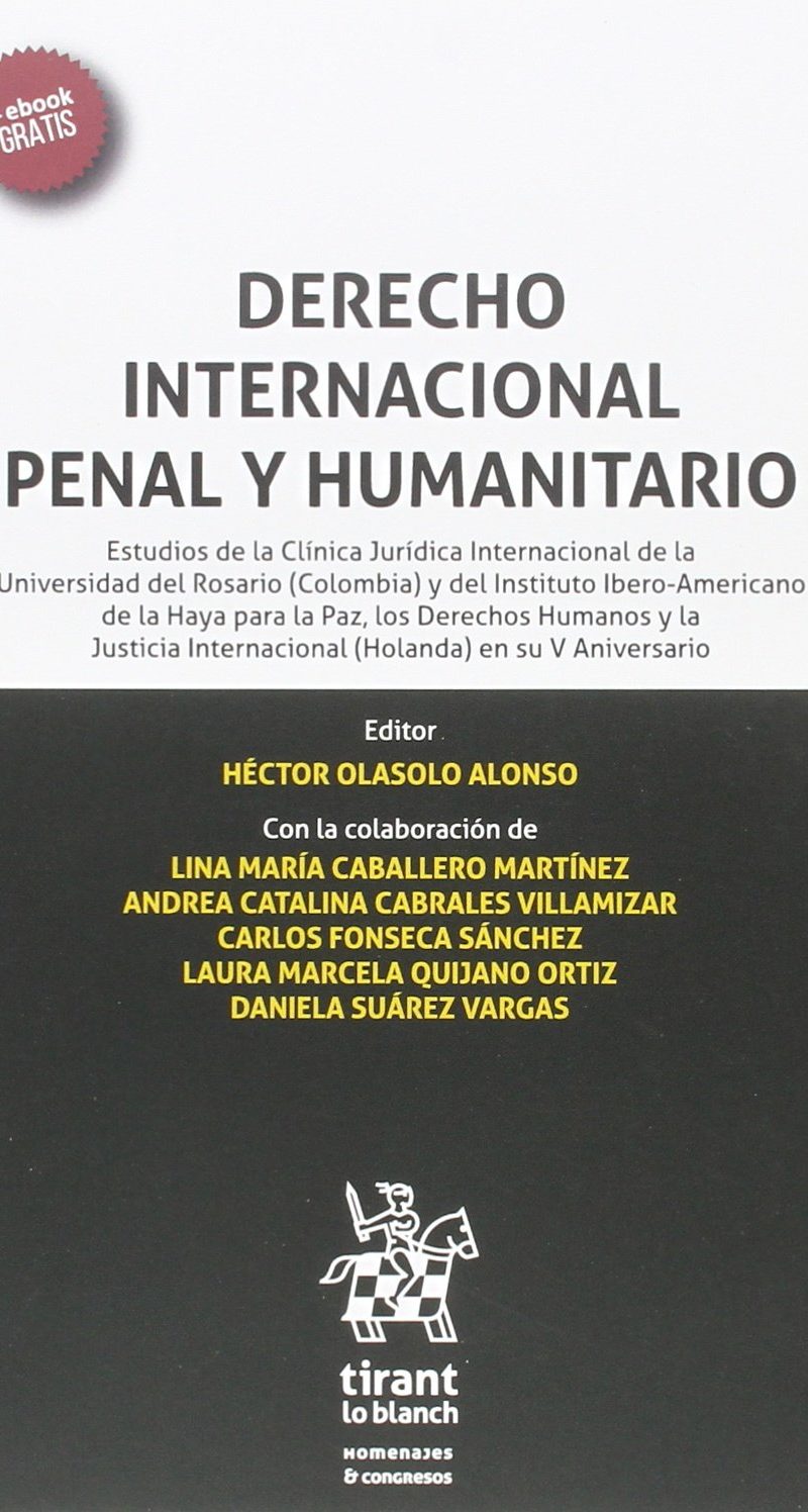 Derecho Internacional Penal Humanitario