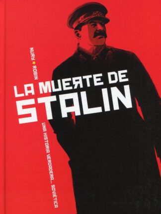 Muerte de Stalin. Una historia verdadera...soviética