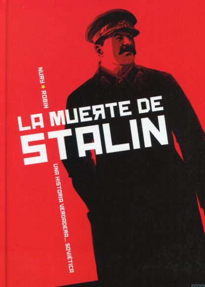 Muerte de Stalin. Una historia verdadera...soviética